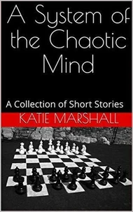 A System of the Chaotic Mind