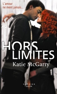 Katie McGarry - Hors limites.