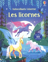 Katie Melrose et Alice Beecham - Les licornes - Avec plus de 180 autocollants.