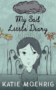  Katie Moehrig - My Sad Little Diary.
