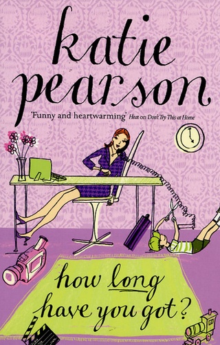 Katie Pearson - How Long Have You Got ?.