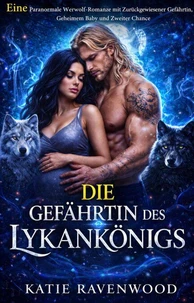 Die Gefährtin Des Lykankönigs