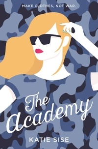 Katie Sise - The Academy.