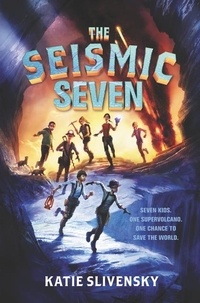 Katie Slivensky - The Seismic Seven.