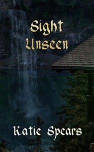 Sight Unseen