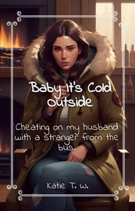 Baby It's Cold Outside