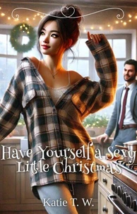Have Yourself A Sexy Little Christmas