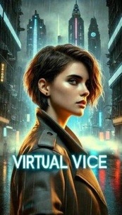 Virtual Vice