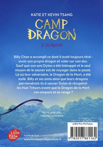 Camp dragon Tome 2 La légende