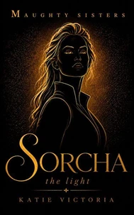 Sorcha: The Light