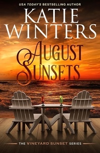 Katie Winters - August Sunsets - Book 3, #3.