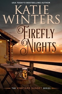 Katie Winters - Firefly Nights - Book 2, #2.