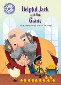 Katie Woolley et Elisa Patrissi - Helpful Jack and the Giant - Independent Reading Purple 8.