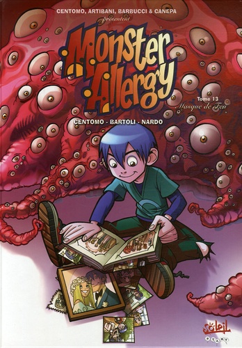 Katja Centomo et Lorenzo Bartoli - Monster Allergy Tome 13 : Masque de feu.