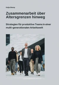 Zusammenarbeit über Altersgrenzen hinweg