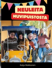 Katja Makkonen - Neuleita huvipuistosta.