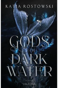 Gods of Dark Water