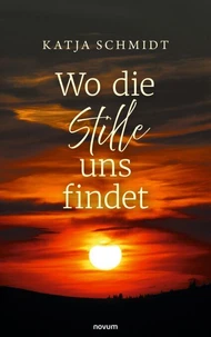 Wo die Stille uns findet