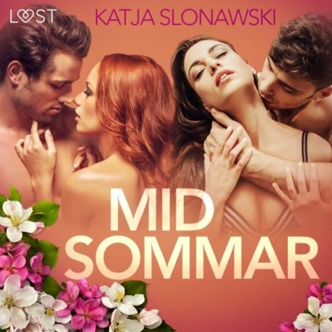 Katja Slonawski et Nadia Habo - Midsommar – opowiadanie erotyczne.