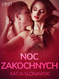 Noc zakochanych - opowiadanie erotyczne