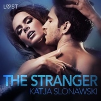 Katja Slonawski et Emma Ericson - The Stranger - erotic short story.