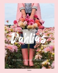 Katja Staring - The joy of dahlias.