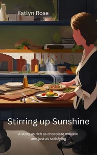Stirring Up Sunshine