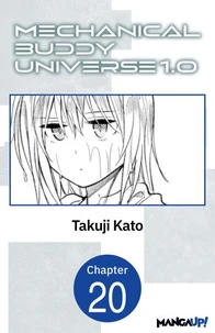 Mechanical Buddy Universe 1.0 #020