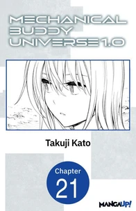 Mechanical Buddy Universe 1.0 #021