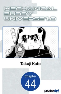 Mechanical Buddy Universe 1.0 #044