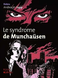  Katou et Andrea-H Japp - Le syndrome de Munchaüsen.