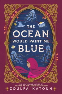 The Ocean Would Paint Me Blue