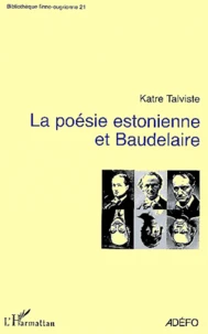 La poésie estonienne et Baudelaire