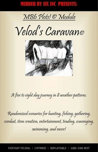 Velod's Caravan, A Murder By Six Plots! (c) Game Module