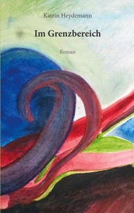 Im Grenzbereich