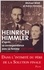 Heinrich Himmler. D'après sa correspondance avec sa femme, 1927-1945
