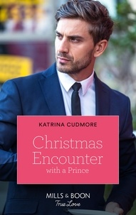 Katrina Cudmore - Christmas Encounter With A Prince.