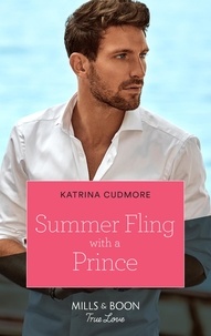 Katrina Cudmore - Summer Fling With A Prince.