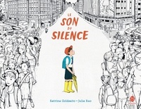 Katrina Goldsaito et Julia Kuo - Le son du silence.