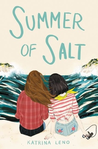 Katrina Leno - Summer of Salt.