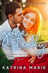 Gone Steady