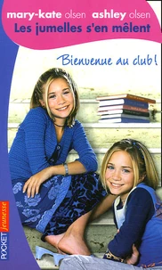 Bienvenue au club !