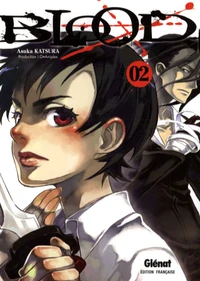 Blood+ Tome 2