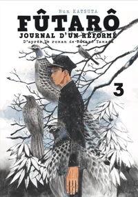 Futaro, journal d'un réformé Tome 3
