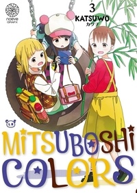  Katsuwo - Mitsuboshi Colors Tome 3 : .