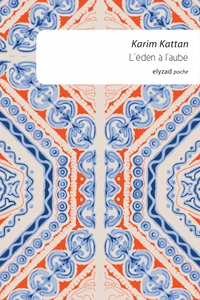 L'éden à l'aube