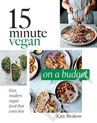 15 Minute Vegan: On a Budget