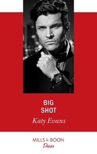 Katy Evans - Big Shot.