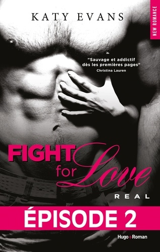Fight For Love T01 Real - Episode 2