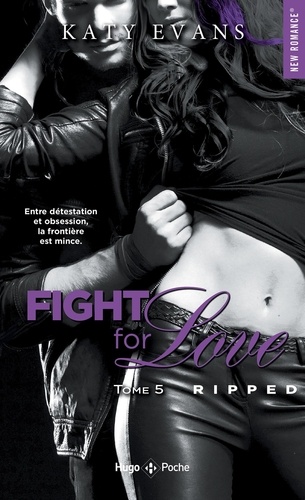 Fight for Love Tome 5 Ripped